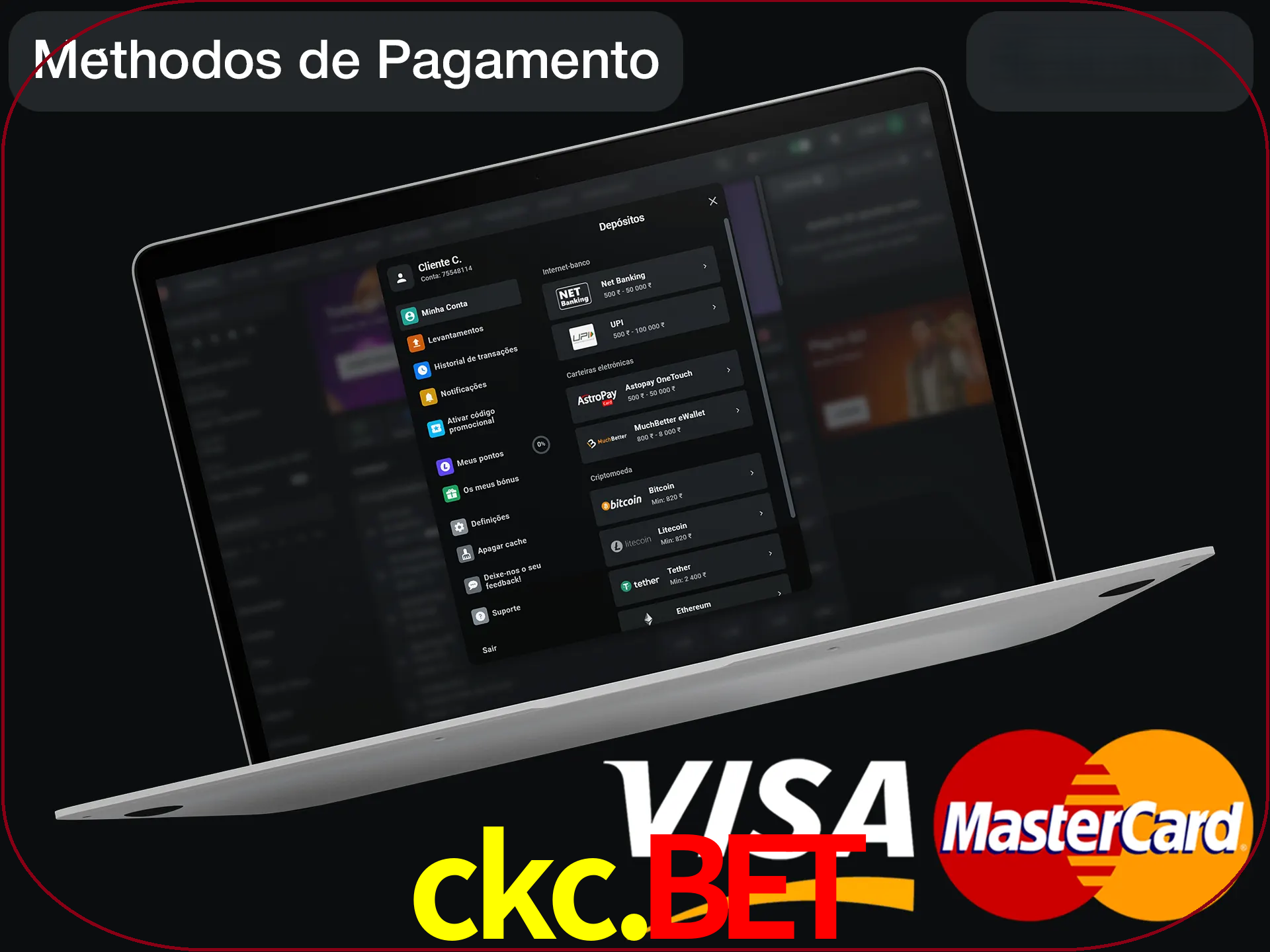 Use seu método de depósito preferido.
